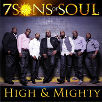 7 Sons of Soul - High and Mighty