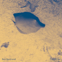 Ben Bertrand - Era / Area