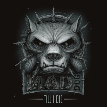 DJ MAD DOG - Till I Die Vol.2