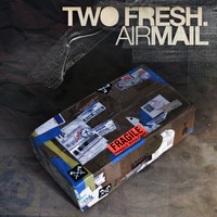 Two Fresh - Air Mail