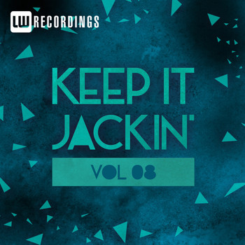 Various Artists - Keep It Jackin', Vol. 8