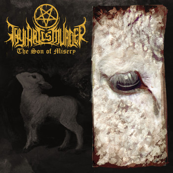 Thy Art Is Murder - The Son of Misery