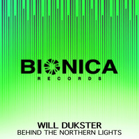 Will Dukster - Behind the Northern Lights