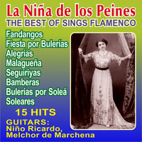 La Niña de los Peines - The Best of Sing Flamenco