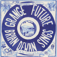 Brian Dewan - Grange Future