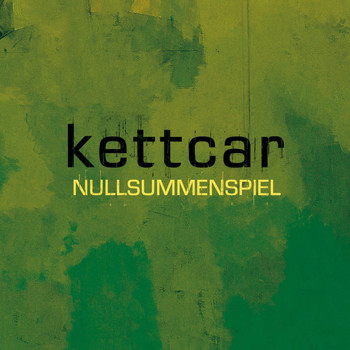 Kettcar - Nullsummenspiel