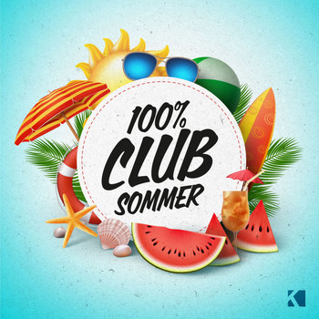 Various Artists - 100% Club Sommer