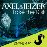 Axel & Jeizer - Take the Risk