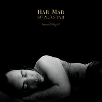 Har Mar Superstar - Personal Boy EP