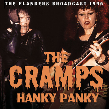 The Cramps - Hanky Panky (Live)