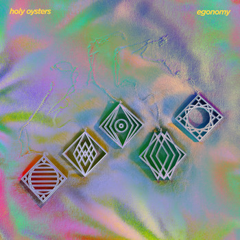 Holy Oysters - Egonomy (Explicit)