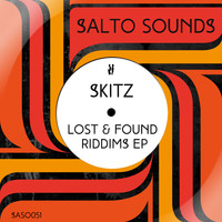 Skitz - Lost & Found Riddims EP