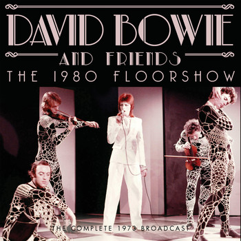 David Bowie - The 1980 Floorshow (Live)