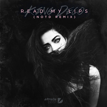 King Deco - Read My Lips (NOTD Remix)