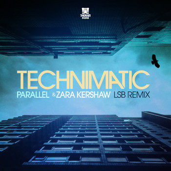 Technimatic - Parallel (LSB Remix)