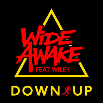 WiDE AWAKE feat. Wiley - Down Up