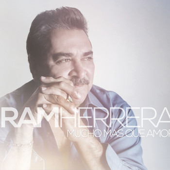 Ram Herrera - Mucho Mas Que Amor
