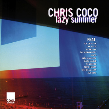 Various Artists - Lazy Summer by Chris Coco