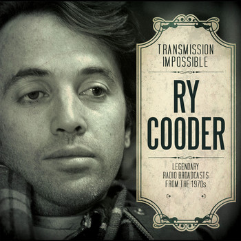 Ry Cooder - Transmission Impossible (Live)