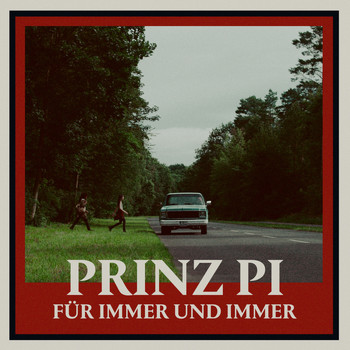 Prinz Pi - Für immer und immer (Explicit)