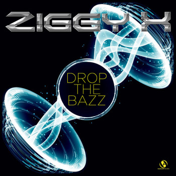 Ziggy X - Drop the Bazz