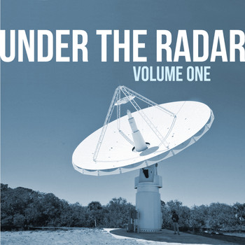 Various Artists - Under The Radar - Volume 1