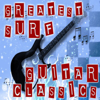 The Originals - Greatest Surf Guitar Classics