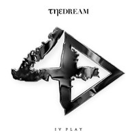 The-Dream - IV Play (Deluxe Edition)
