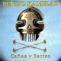 Benito Kamelas - Cañas y Barras