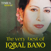 Iqbal Bano - The Very Best of Iqbal Bano