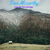 Dan McCarthy - Live at the Cottage