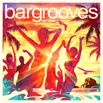 Various Artists - Bargrooves Ibiza 2017