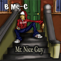 B Mc-C - Mr. Nice Guy