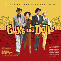 Frank Loesser - Guys and Dolls. A Musical Fable of Broadway