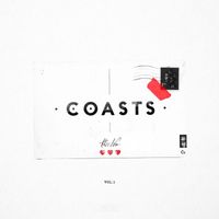 Coasts - This Life, Vol. 1 (Explicit)