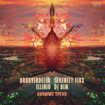 Drukverdeler, DJ Bim, Ellinio & Serenity Flux - Burning Spear
