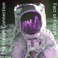 The French Connection - Fact or Fiction
