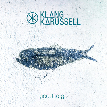 Klangkarussell - Good To Go