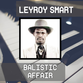 Leroy Smart - The Don Tells It Like It Is
