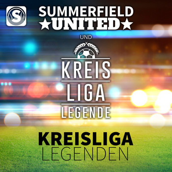 Summerfield United & Kreisligalegende - Kreisligalegenden