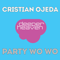 Cristian Ojeda - Party Wo Wo