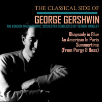 London Philharmonic Orchestra - The Classical Side of George Gershwin