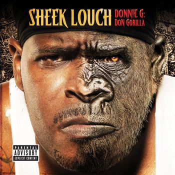 Sheek Louch - DONNIE G: Don Gorilla (Explicit Version)