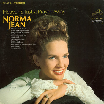 Norma Jean - Heaven's Just a Prayer Away