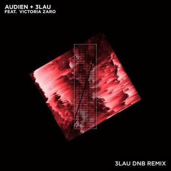 Audien - Hot Water (3LAU DNB Remix)