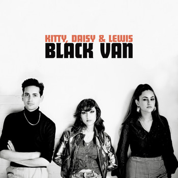 Kitty, Daisy & Lewis - Black Van