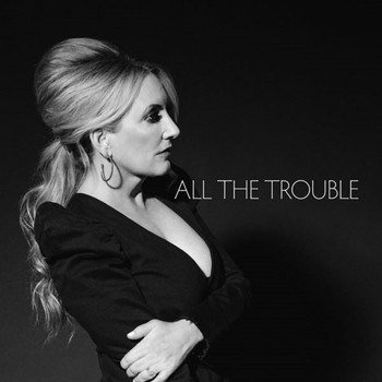 Lee Ann Womack - All the Trouble