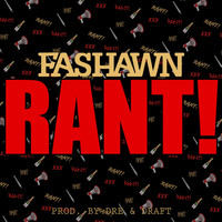 Fashawn - Rant