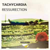 Tachycardia (RU) - Ressurection