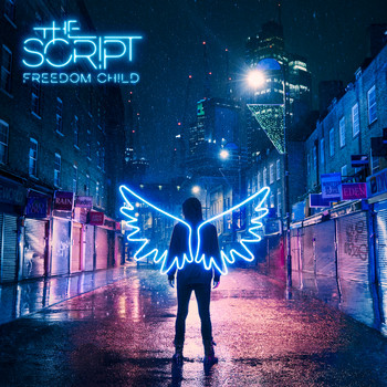 The Script - Freedom Child (Explicit)
